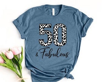 50 & Fabulous Birthday Shirt, Hello 50 Shirt, Birthday Shirt, 50th Birthday, 50th Birthday Gift, 50th Birthday Shirt, 50th Birthday Party