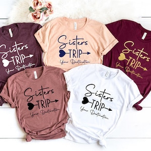 Sister Trip Shirt, Sister Trip Destination, Weekend Vibes With My Tribe, Sisters Road Trip Shirt, Travel Shirts, Weekend Getaway Shirts