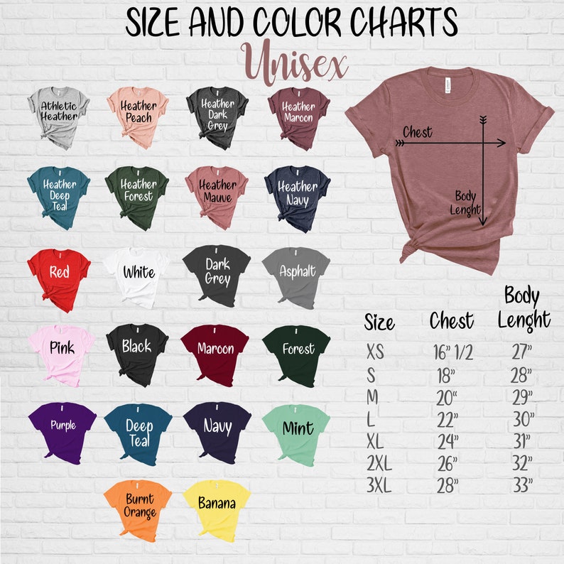 May include: Unisex t-shirt size and colour chart with a variety of colours and sizes. The chart includes measurements for chest and body length in inches. Sizes include XS, S, M, L, XL, 2XL, and 3XL.