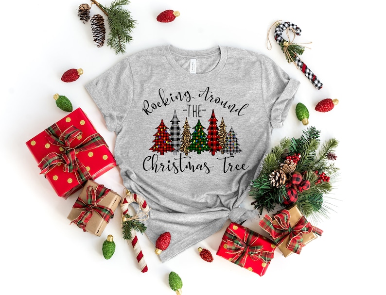 Rocking Around the Christmas Tree Shirt, Christmas Shirt,it is the Most ...