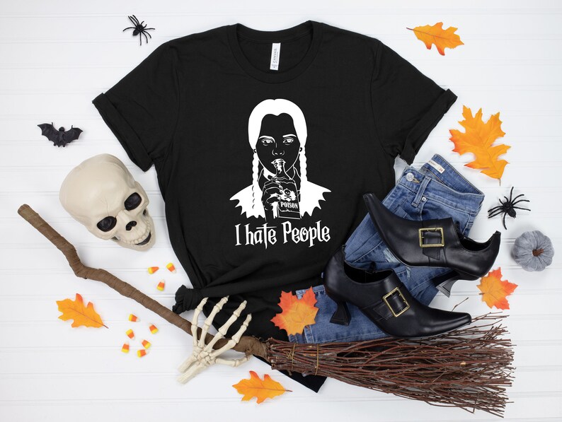 I Hate People Shirt, I Hate Everything Shirt, Poison, Halloween Poison Shirt, Sanderson Sisters, Hocus Shirt, Fall, Come We Fly Halloween image 2