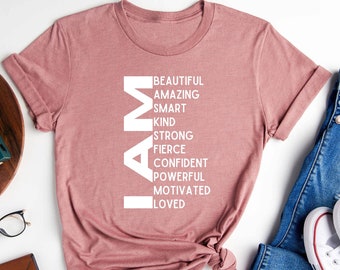 I Am Loved Shirt: Motivational Women's Tee
