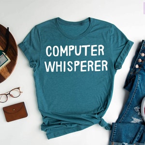 Computer Whisperer Shirt, Computer Geek Gifts, Software Engineer Shirt, Computer Shirt,Nerd Shirt,Programmer Shirt,Coding Shirt,Hacker Shirt