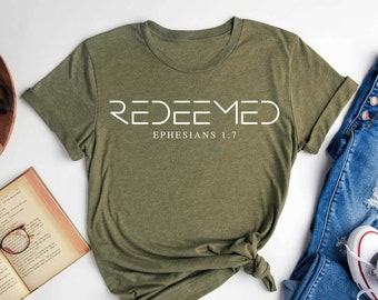 Redeemed Shirt, Ephesians Redeemed Tshirt, Jesus Lover Gift , Religious Shirt, Religion Shirt, Religious Gift, Jesus Gift, Jesus Lover