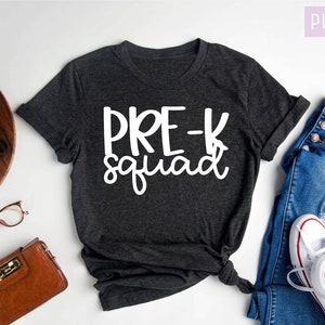 Pre-K Teacher Shirts,  Pre-K Squad Shirt, Teacher Gift, Teacher Appreciation Gift, Teacher Shirt for Women, Teach Tee, Teacger Gifts