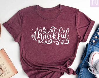 Thankful Shirt, Thankful Grateful Blessed Shirt, Thanksgiving T-Shirt, Thanksgiving Family Shirts, Thanksgiving Shirts, Women Thanksgiving