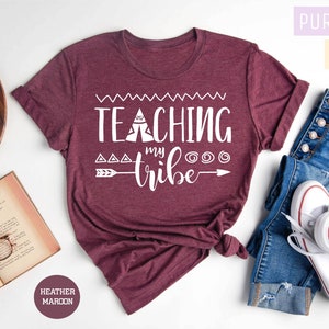 Teaching My Tribe Shirt, Teacher Shirt, Custom Teacher Shirt, Teacher Shirts for Women, Gift for Teacher, Teacher Appreciation