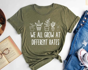 We All Grow At Different Rates Teacher Shirt Special Education Teacher Tees Shirt Gift For Teacher Kindergarten Elementary