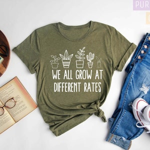 We All Grow At Different Rates Teacher Shirt Special Education Teacher Tees Shirt Gift For Teacher Kindergarten Elementary image 1