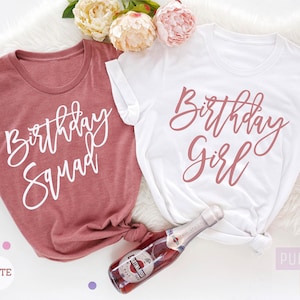 Birthday Girl Shirt, Birthday Squad Shirt, Birthday Matching Shirts, Family Birthday Matching Shirts, Birthday Gift For Women