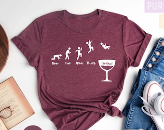 Wine Shirt, Wine Lover Shirt, Wine Shirts for Women, Funny Wine Shirt, Weekday Stickman Shirt, Wine Lover Gift, Gift for Her