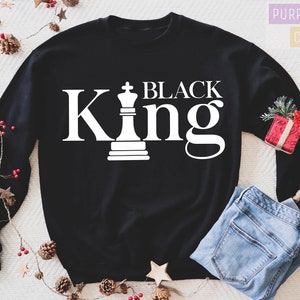 Black King Sweatshirt, Black King Hoodies, Blm Sweater, Black Lives Matter, Black History, Black Boy Magic, Black Father Sweatshirt