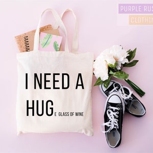 I Need A Huge Glass Of Wine, Wine Lovers Gift, Funny Tote Bag, Wine Gift, Tote Bag With Zipper, Zipper Tote Bag, Canvas Bags, Tote Bag