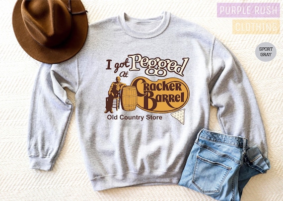 Cracker Barrel Sweatshirt: Funny Sarcastic Slogan Meme Sweater