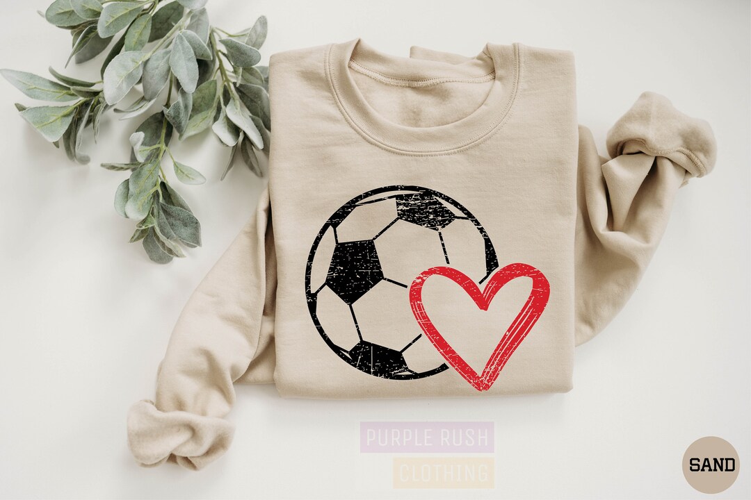 Soccer Lover Sweatshirt, Soccer Sweatshirt, Soccer Lover Gift, Love