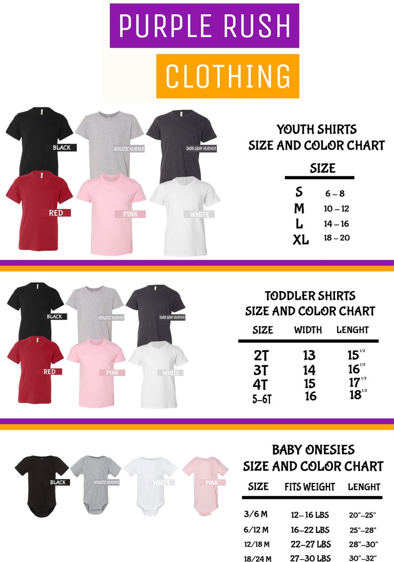 May include: Size chart for youth, toddler, and baby onesies. The chart shows sizes, colours, and measurements for each garment. The chart is divided into three sections: youth shirts, toddler shirts, and baby onesies. Each section has a table with the size, colour, and measurements for each garment.