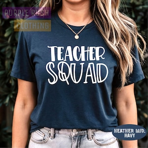 Teacher Squad Shirt, Back To School Teacher Tee, Teacher Team Apparel, Custom Teacher Gift,Classroom Squad Outfit,Teacher Appreciation Shirt