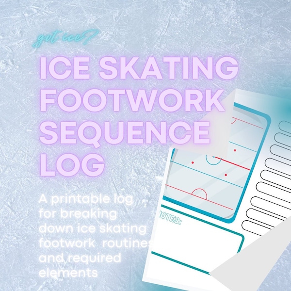 Ice Skating Footwork Sequence Log | Ice Skating | Ice Skating Planner | Printable Planner | Fitness Log | Ice Skating Journal