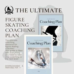 Puede incluir: El plan de entrenamiento de patinaje artístico definitivo, una guía descargable para entrenadores. La portada presenta un patín de hielo blanco sobre un fondo nevado con el texto "Figure Skating Coaching Plan" y el año 2023.