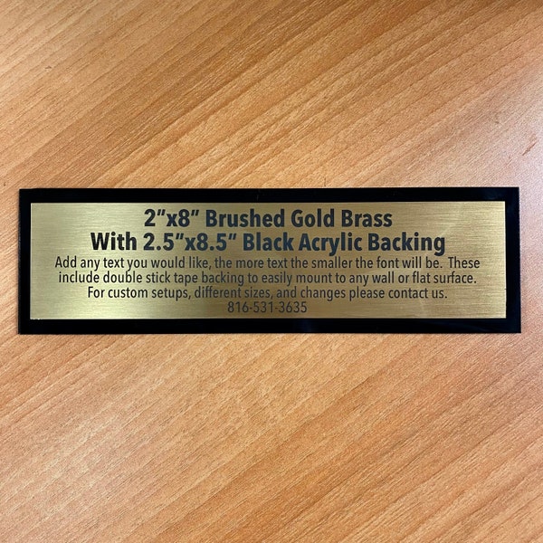 2"x8" Brass Metal Plate with 2.5"x8.5" Black 1x8" Acrylic Backing & Double Stick Tape for Personalization, Commemorative Plate Customized