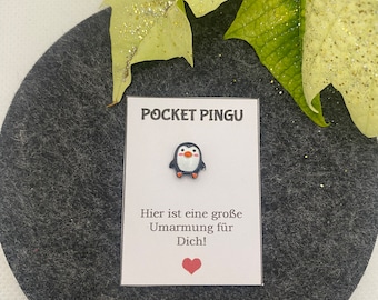 Pocket Pingu Pinguin Umarmung Kleinigkeit Geschenkidee Taschenpinguin