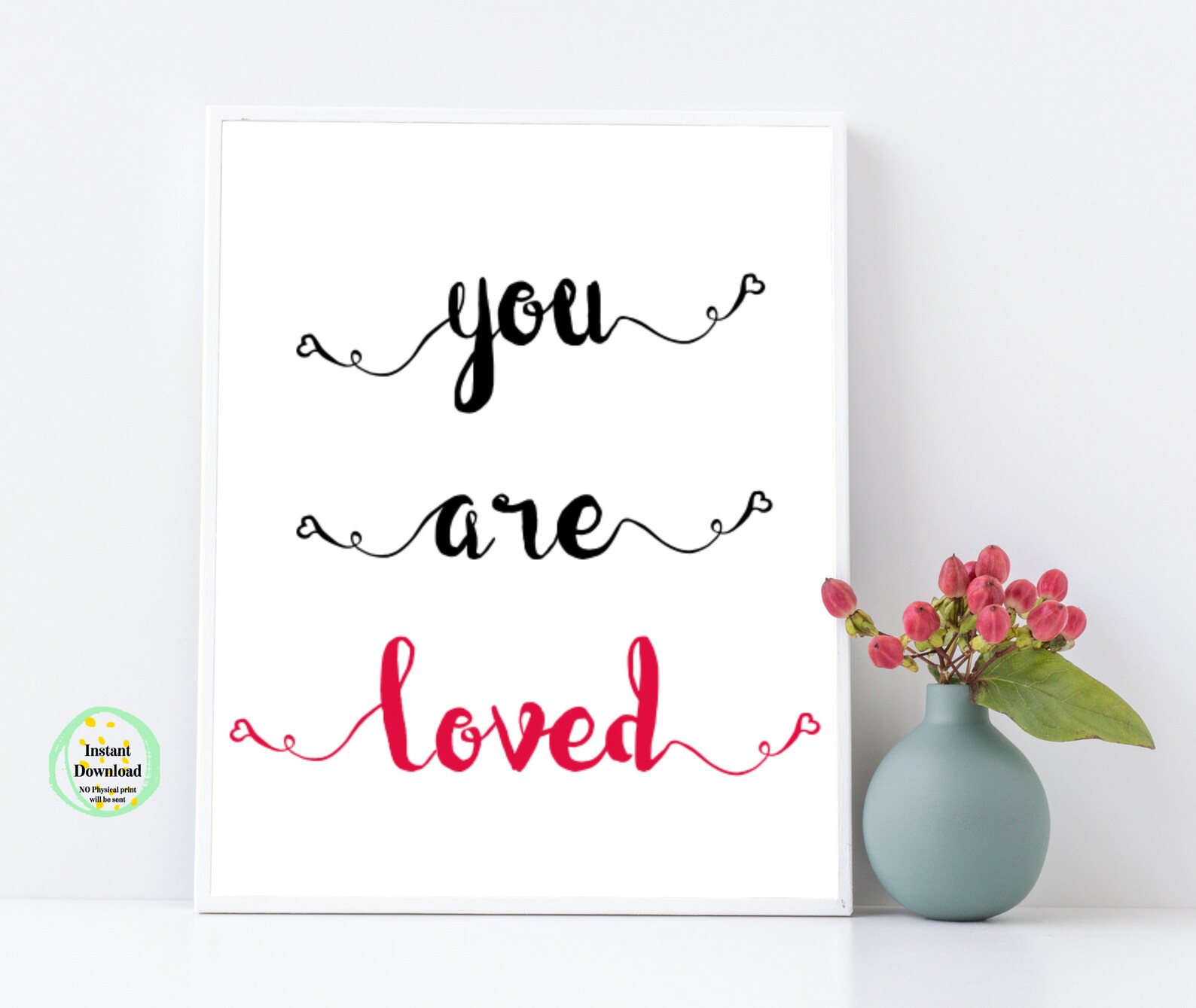 You Are Loved Print Downloadable Wall Art Makes a wonderful Etsy