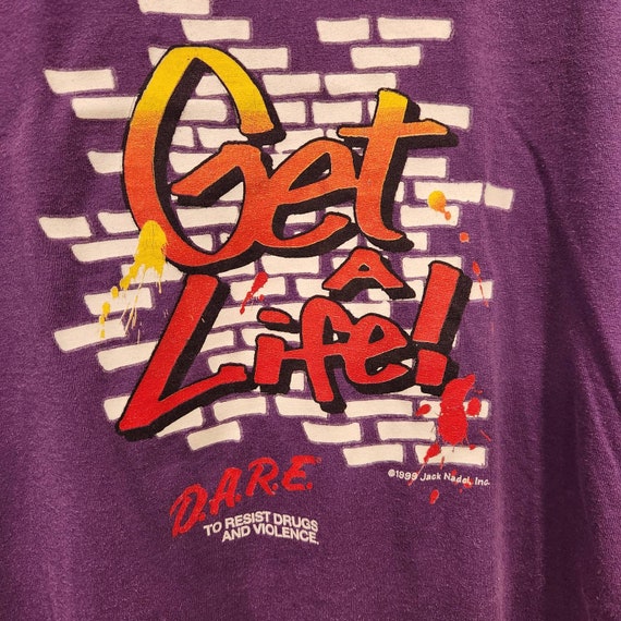 1999 DARE get a life vintage t shirt size Large - image 3