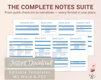 May include: A collection of printable templates for notes, including progress notes and therapy notes. The templates are in blue and white, with the text "THE COMPLETE NOTES SUITE" at the top. The image also includes the text "Instant Download!" and "Editable Templates MS Word & PDF".