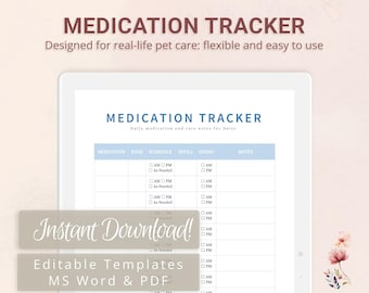 May include: A digital medication tracker template for pets, displayed on a tablet. The design features a blue and white color scheme with sections for medication, dose, schedule, and notes. Text includes "Medication Tracker" and "Instant Download!"