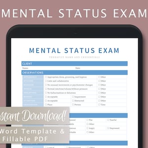 May include: A printable mental status exam form with sections for client information, observations, and process. The form includes checkboxes for various aspects of appearance, attitude, behaviour, speech, perception, memory, attention, and orientation.