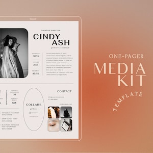 May include: A one-page media kit template with a black and white photo of a woman in a dress. The template includes information about the creator, Cindy Ash, including her social media following and contact information. The template also includes information about her services and collaborations.