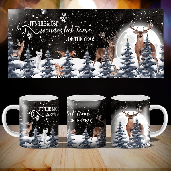 It's The Most Wonderful Time Of The Year Snowy Winter Mug, Winter Wonderland Animals Moonlit Design for 11oz Coffee Mug PNG Digital Download