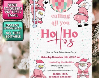Pode incluir: Um convite festivo com fundo branco, com detalhes em rosa e azul-petróleo. O texto diz "calling all you Ho Ho Hos" com ilustrações do Papai Noel. Inclui detalhes da festa e texto editável.