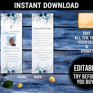 May include: Editable memorial bookmark template with a blue floral design. The front features a cross and the text "In Loving Memory". The back features a floral design and the text "Always In Our Hearts".