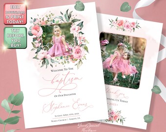 May include: Pink and green floral baptism invitation with a photo of a young girl in a pink dress. The invitation says "Welcome to the Baptism of our daughter Stephanie Evans, Sunday April 15th, 202X, Maria Church, Ankeny, IA".