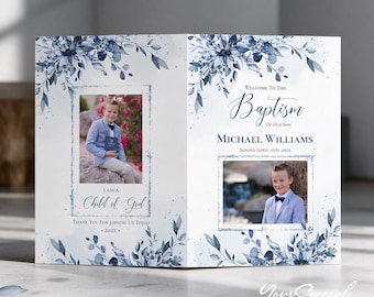 May include: A folded baptism program featuring dark blue watercolor floral accents, two photographs of a child in a light blue suit, and text reading Welcome To The Baptism Of Our Son, MICHAEL WILLIAMS, Sunday April 15th, 202X, and I AM A Child of God.