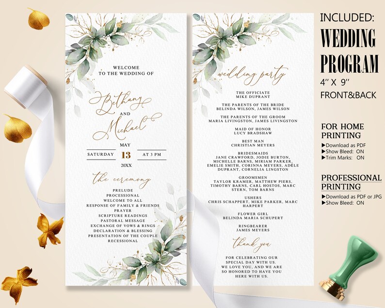 May include: A wedding program with a floral design. The program is white with gold text and green foliage accents. The program includes the wedding party details and ceremony order. The program is 10.16 cm x 22.86 cm.