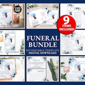 May include: A digital download bundle of 9 printable funeral templates featuring a blue and white floral design with a photo placeholder. The templates include a memorial poster, a program, a thank you card, and a share a memory card. The text on the image reads "In Loving Memory", "Funeral Bundle", "DIY Editable Template", "Digital Download", "Share a Memory", "Thank You", "Michael Ford", and "9 Items Included".