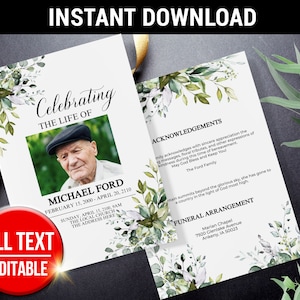 May include: A printable funeral announcement template with a green floral design. The template includes a photo placeholder, space for the deceased's name, dates, and funeral details. The text "Celebrating the Life of" and "All Text Editable" are included in the design.