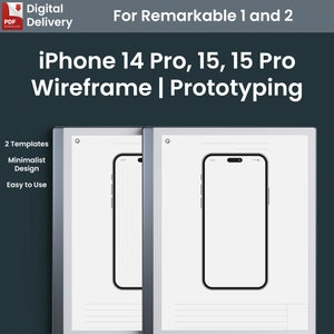 May include: Two digital templates for the Remarkable 1 and 2 e-readers, featuring iPhone 14 Pro, 15, and 15 Pro wireframes for prototyping. The templates are minimalist in design and easy to use.