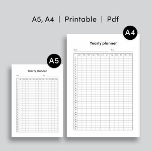 May include: Two printable yearly planner templates in A4 and A5 sizes. Each template has a column for each month of the year and rows for each day of the month. The templates are black and white.