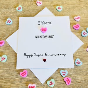 Kaart 6e suikerjubileum - Love Heart Sweets