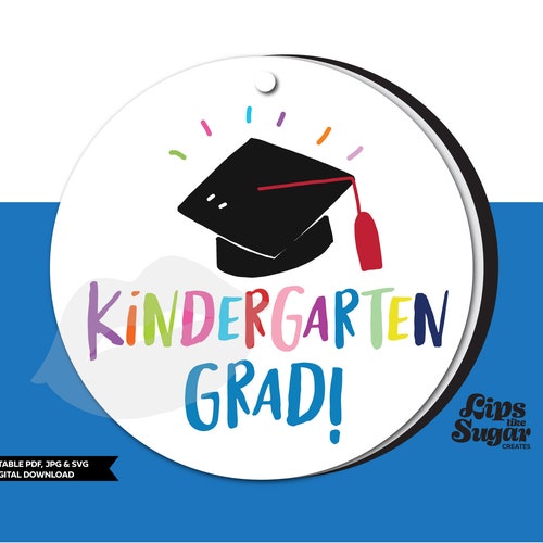 kindergarten graduation printable gift tag 2 circle etsy
