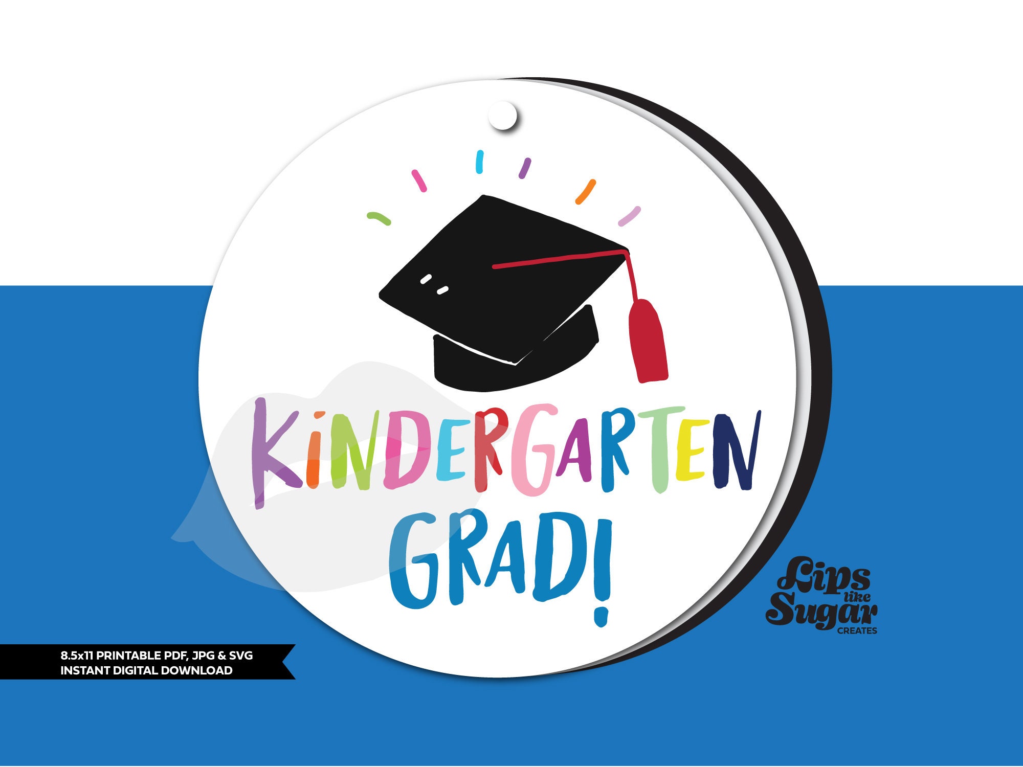 kindergarten graduation printable gift tag 2 circle etsy