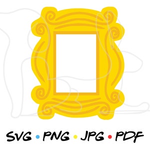 Free Free 138 Friends Door Picture Frame Svg SVG PNG EPS DXF File