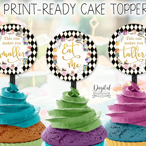 Alice in Wonderland Cupcake Toppers Printable. Eat Me, Makes You Taller Cupcake Toppers Instant Download. Kids Birthday Food Decoration B01
