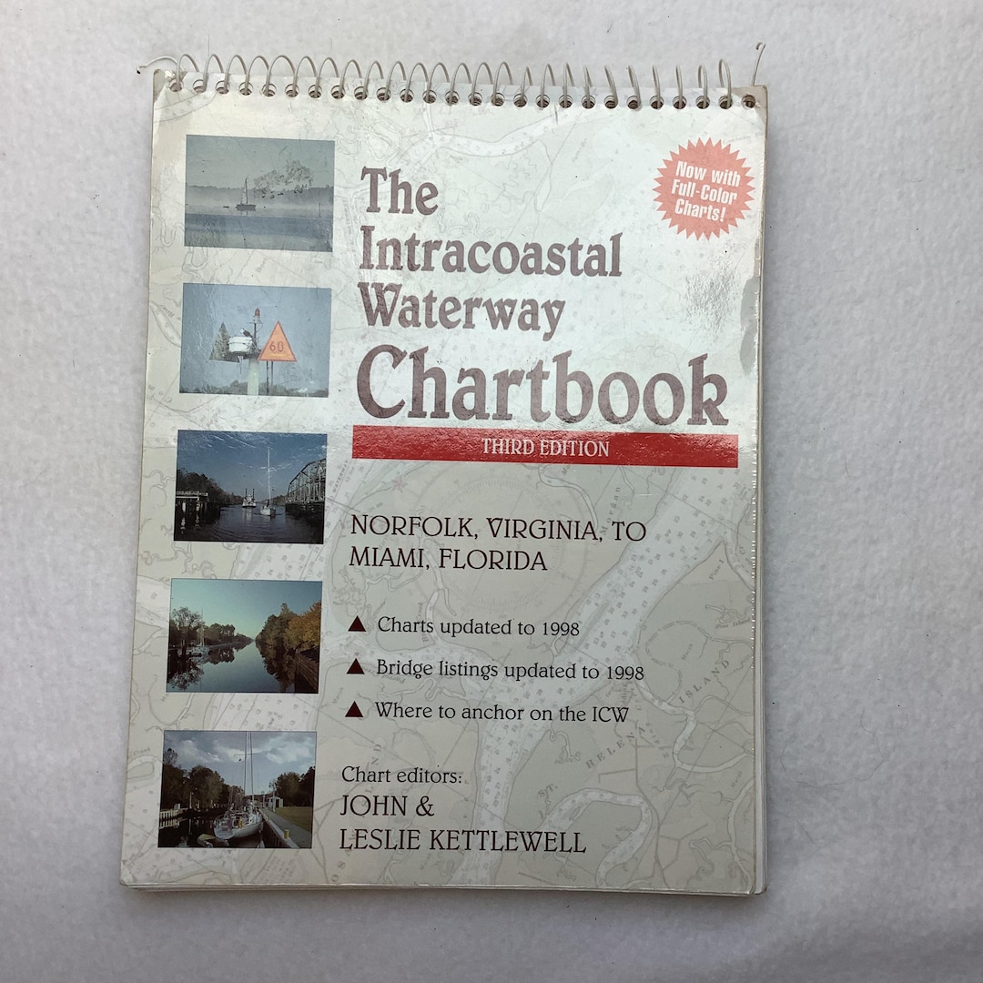 The Intracoastal Waterway Chart Book, Third Edition, Virginia to ...