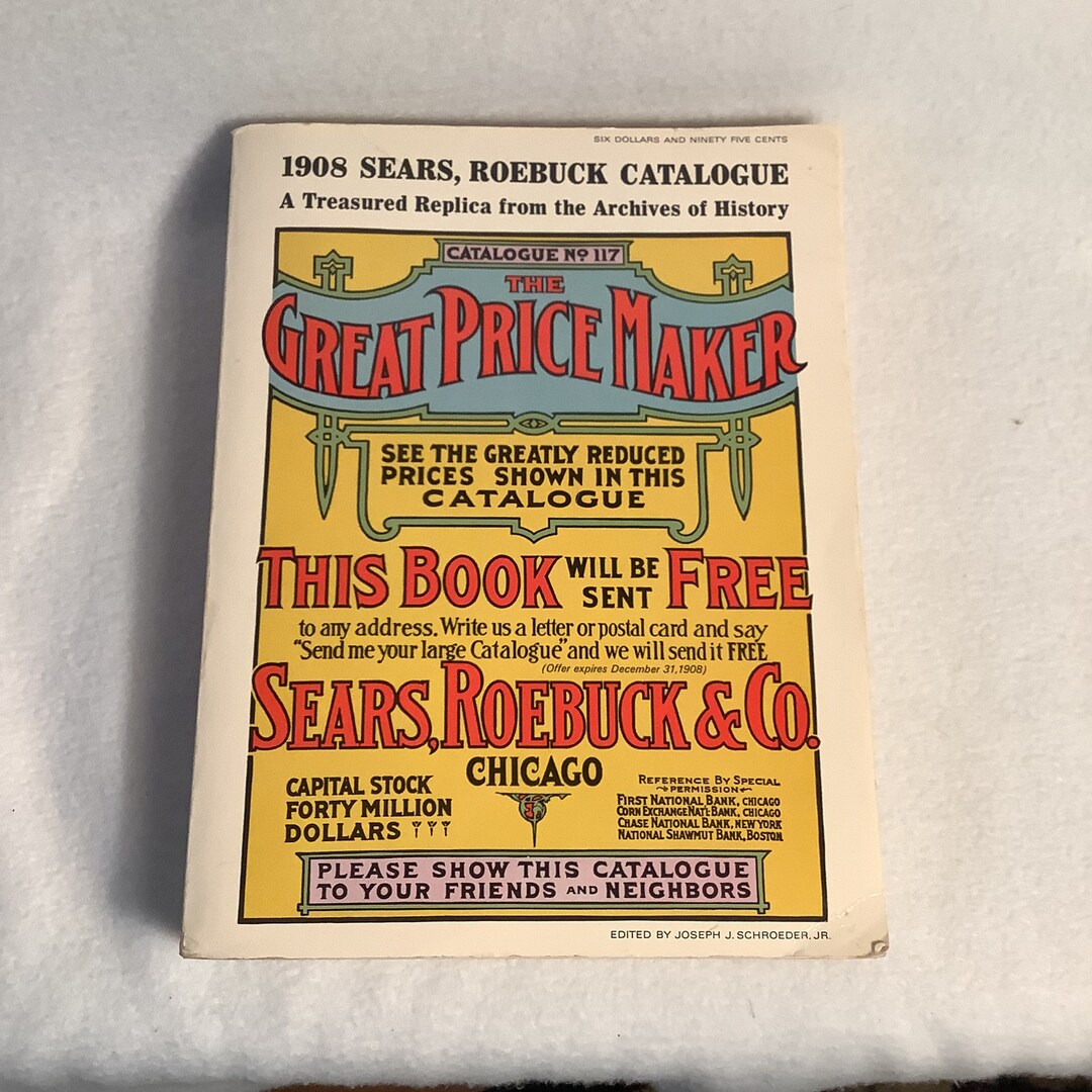 The Great Price Maker 1908 Sears Roebuck Catalogue Replica Etsy