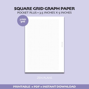 Puede incluir: Papel cuadriculado cuadrado imprimible en una hoja blanca con una cuadrícula de 3 mm. El papel mide 3,5 pulgadas por 5 pulgadas. El texto "SQUARE GRID GRAPH PAPER" está en la parte superior de la hoja. El texto "POCKET PLUS 3.5 INCHES X 5 INCHES" está debajo del título. El texto "3 mm grid" está en un círculo morado. El texto "ZEN PLANS" está en la parte inferior de la hoja. El texto "PRINTABLE PDF INSTANT DOWNLOAD" está en la parte inferior de la hoja.