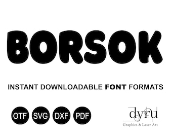 Borsok Font, SVG Font, Bold Font, Round Font, Cricut, Procreate Font, Instant Download Font, DXF Image Font, Font Library, Monogram Font
